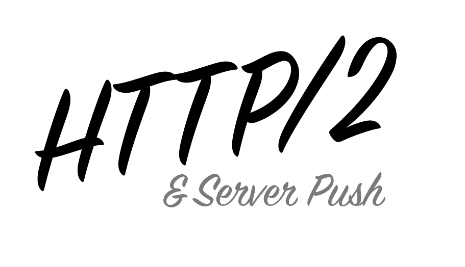 HTTP/2 Server Push
